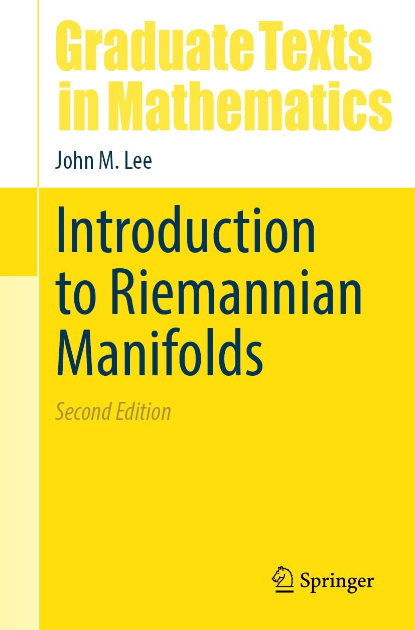 Introduction to Riemannian Manifolds by John M. Lee