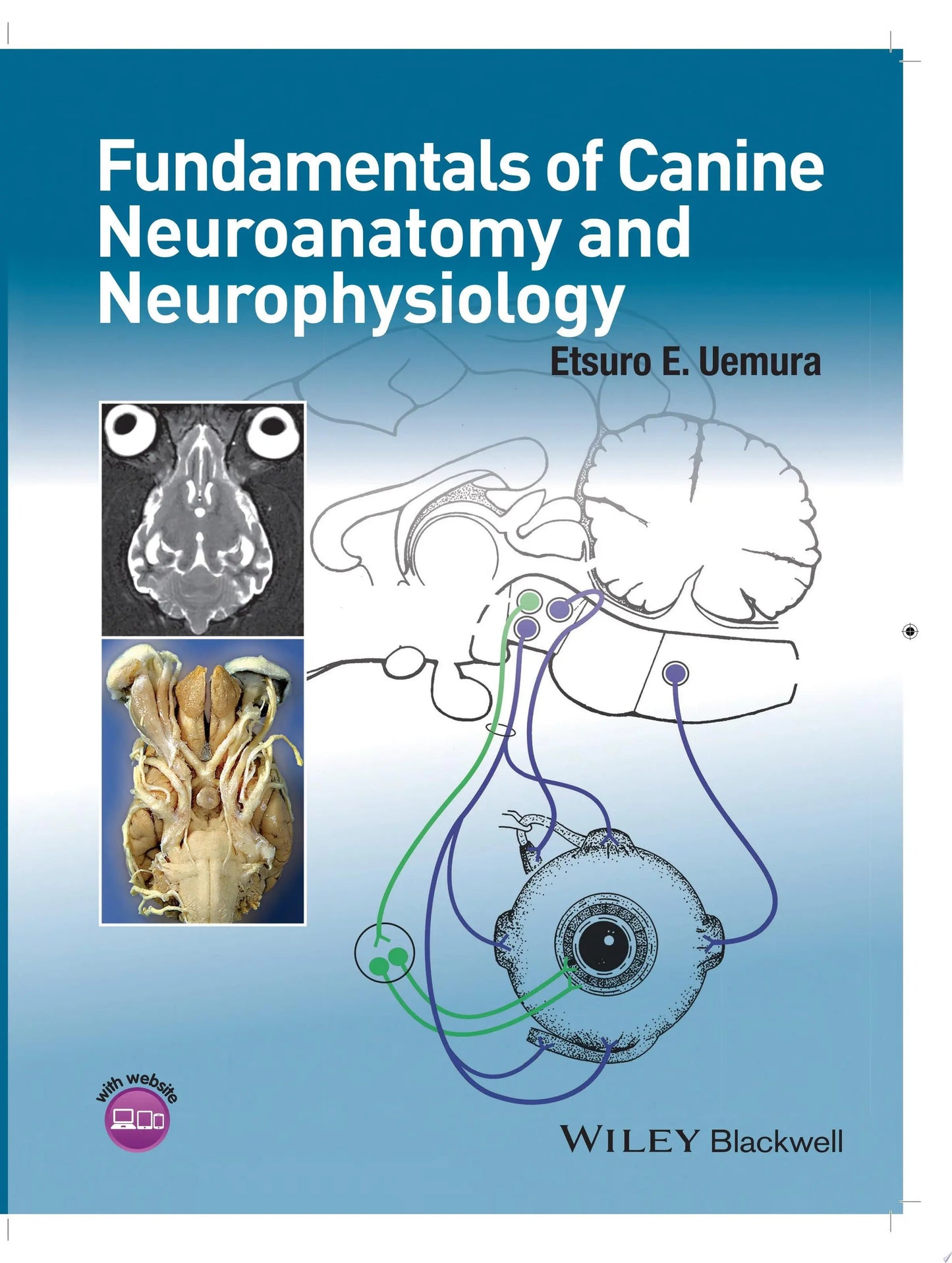 Fundamentals of Canine Neuroanatomy and Neurophysiology by Etsuro E. Uemura – book cover