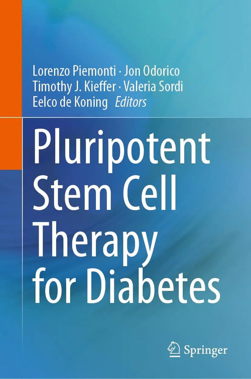 Pluripotent Stem Cell Therapy for Diabetes by Lorenzo Piemonti