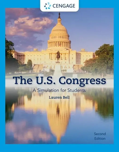 The U. S. Congress A Simulation for Students by Lauren Cohen Bell – book cover