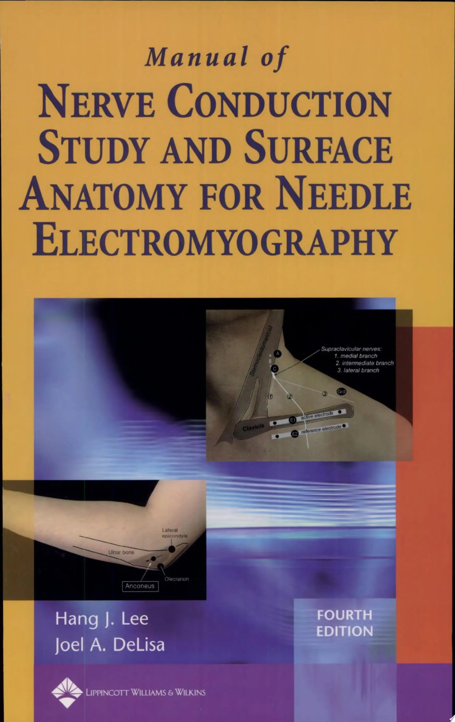 Manual of Nerve Conduction Study and Surface Anatomy for Needle Electromyography by Hang J. Lee – book cover