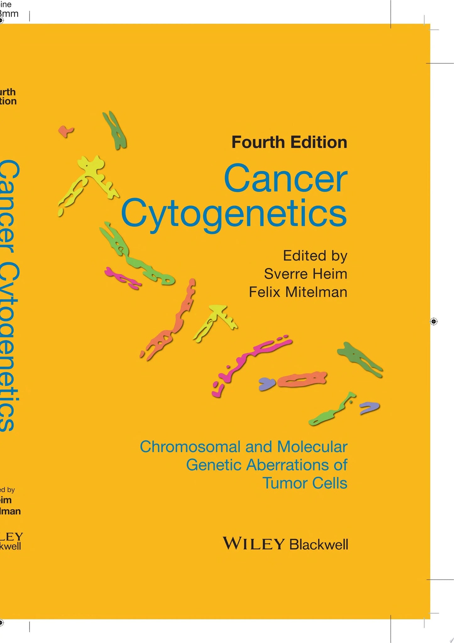 Cancer Cytogenetics Chromosomal and Molecular Genetic Aberrations of Tumor Cells by Sverre Heim – book cover