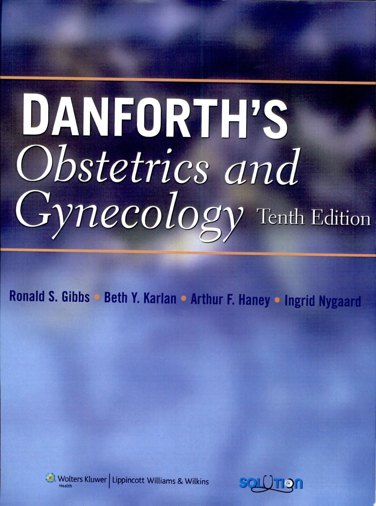 Danforth's Obstetrics and Gynecology by Ronald S. Gibbs – book cover