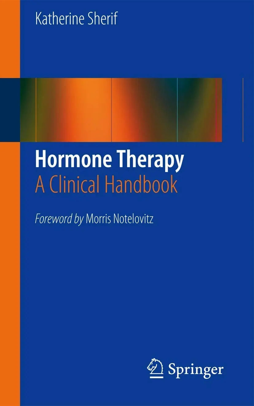 Hormone Therapy A Clinical Handbook by Katherine Sherif – book cover