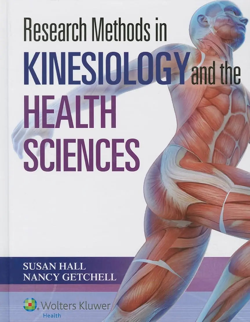 Research Methods in Kinesiology and the Health Sciences by Susan Jean Hall – book cover