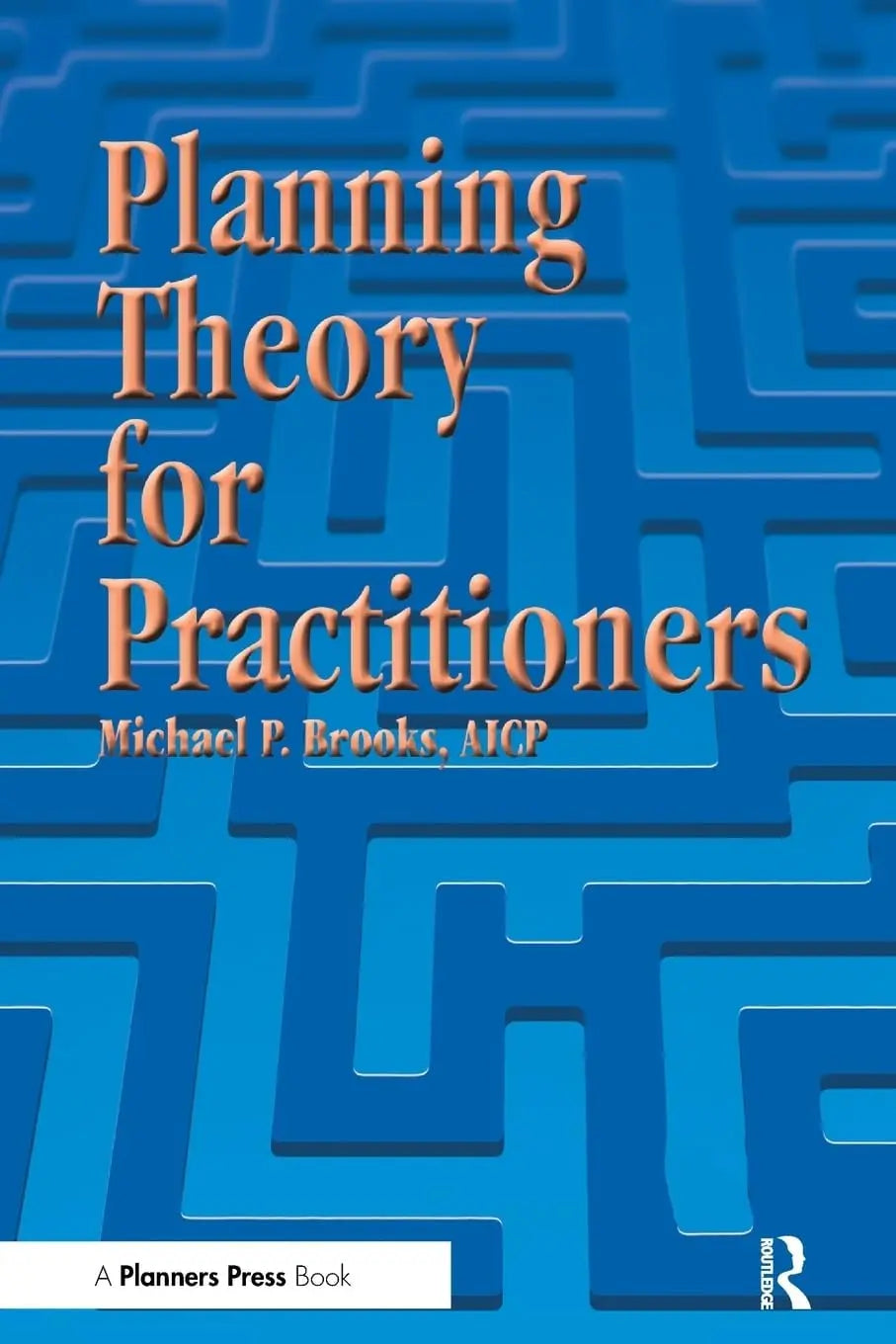 Planning Theory for Practitioners by Michael Brooks – book cover