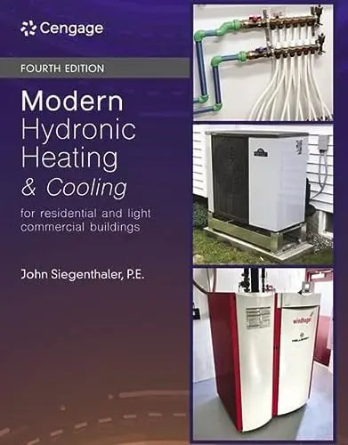 Modern Hydronic Heating and Cooling For Residential and Light Commercial Buildings by John Siegenthaler – book cover