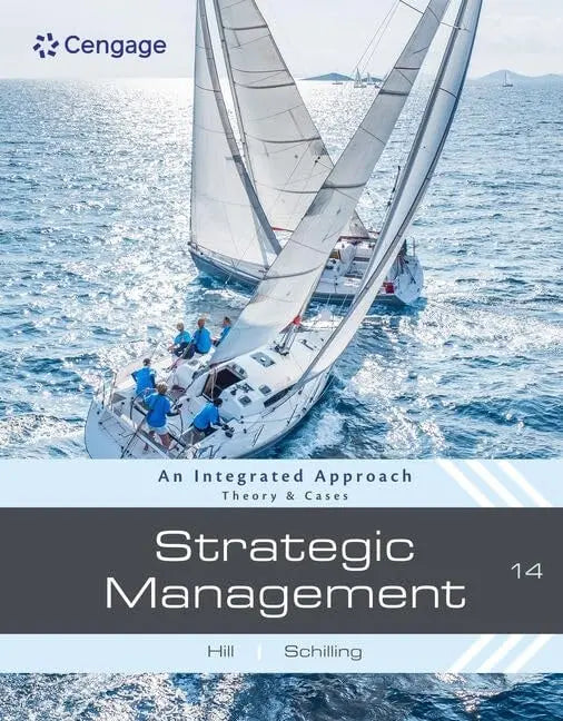 Strategic Management: Theory and Cases An Integrated Approach by Charles W. L. Hill – book cover
