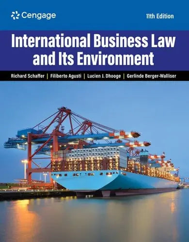 International Business Law and Its Environment by Richard Schaffer