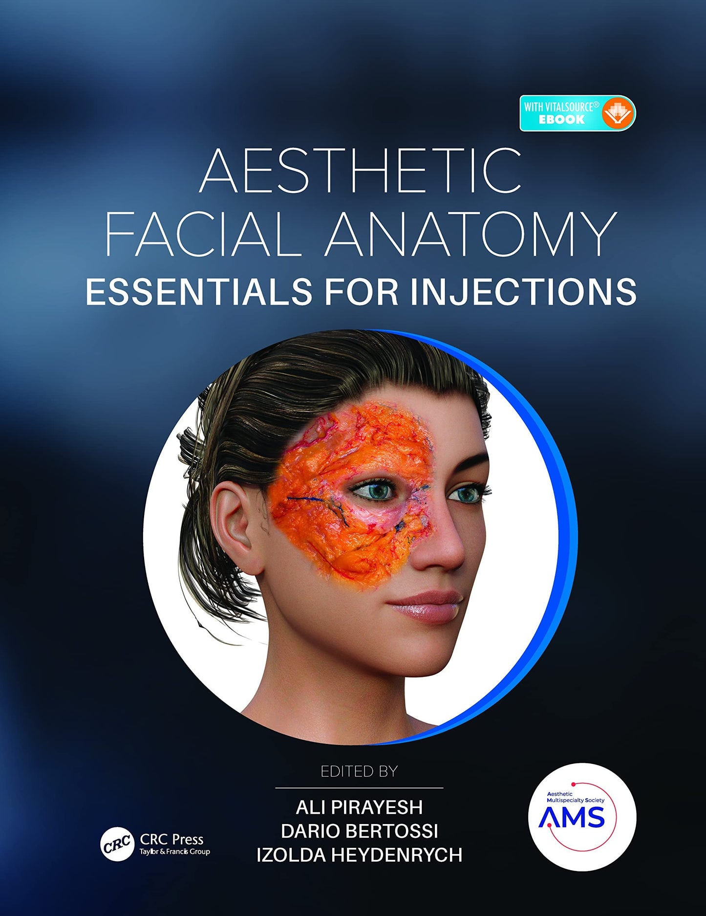 Aesthetic Facial Anatomy Essentials for Injections + Access Card Taylor & Francis