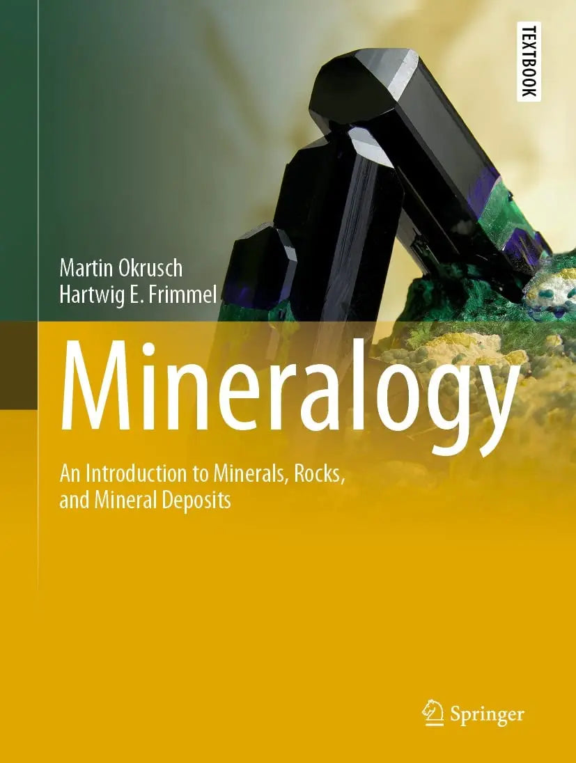 Mineralogy An Introduction to Minerals, Rocks, and Mineral Deposits by Martin Okrusch – book cover