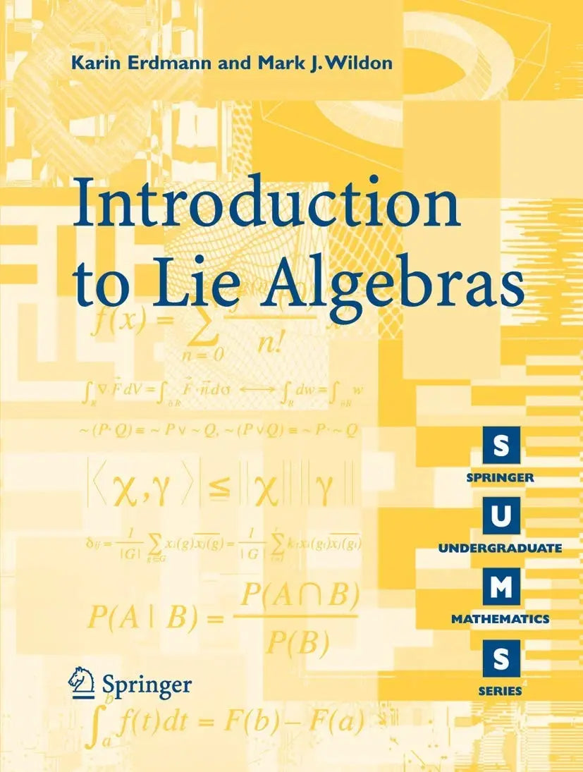Introduction to Lie Algebras by K. Erdmann – book cover