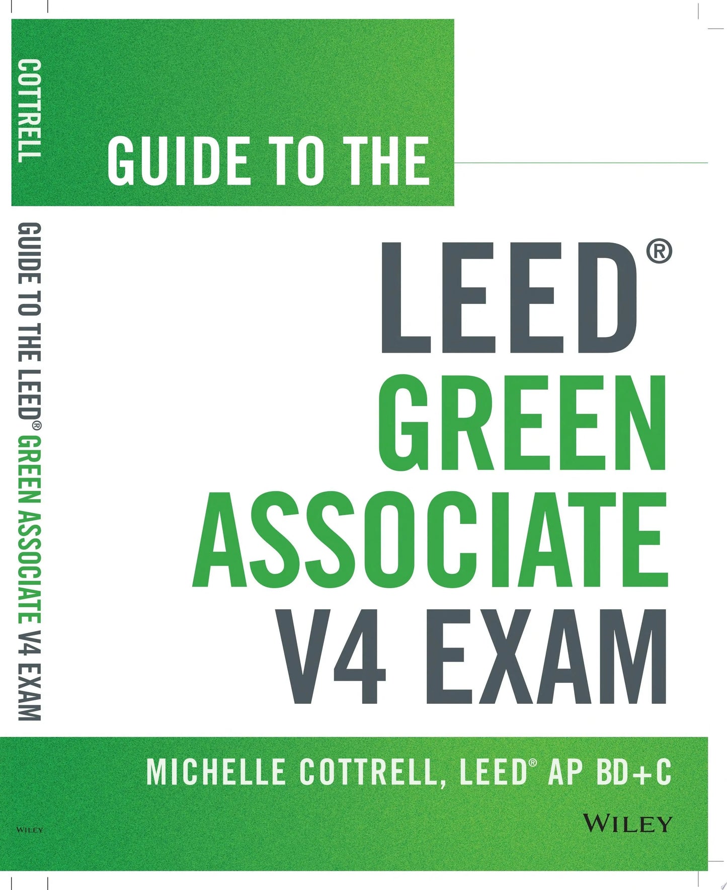 Guide to the LEED Green Associate V4 Exam by Michelle Cottrell – book cover