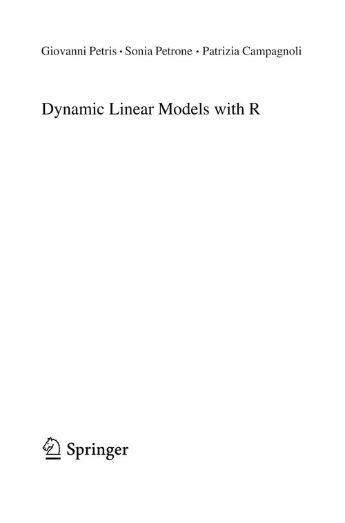 Dynamic Linear Models with R by Giovanni Petris