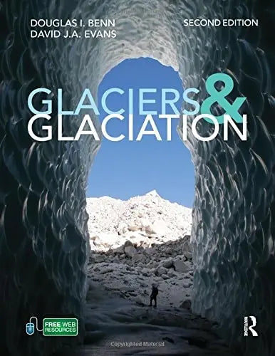 Glaciers and Glaciation, 2nd edition by Benn – book cover