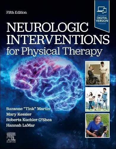Neurologic Interventions for Physical Therapy by Suzanne "Tink" Martin – book cover