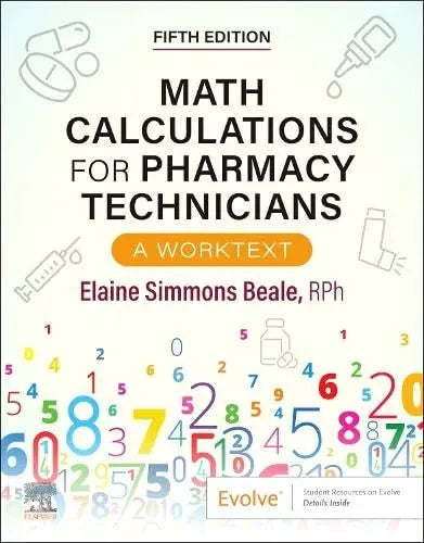 Math Calculations for Pharmacy Technicians: A Worktext by Beale RPh – book cover
