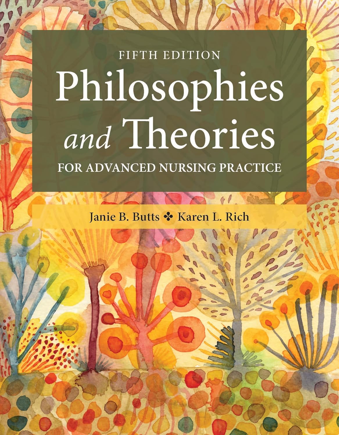 Philosophies & Theories for Advanced Nursing Practice by Janie B. Butts – book cover