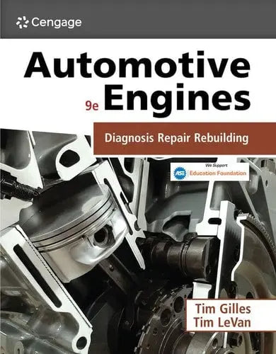 Automotive Engines: Diagnosis, Repair, and Rebuilding Cengage Learning