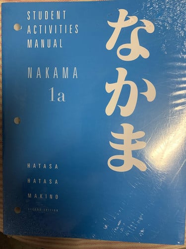 Nakama Introductory Japanese : Communication, Culture, Context. Student activities manual by Yukiko Abe Hatasa – book cover