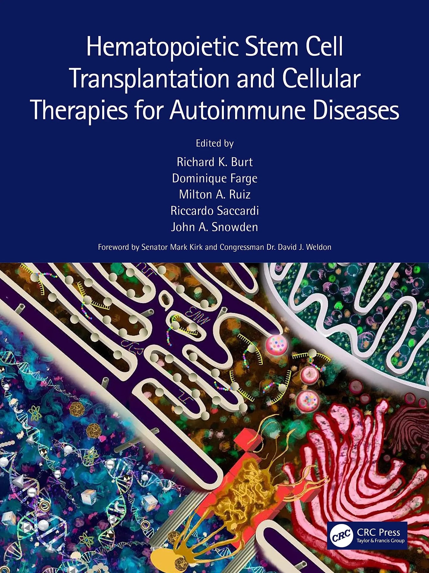 Hematopoietic Stem Cell Transplantation and Cellular Therapies for Autoimmune Diseases by Richard K. Burt – book cover