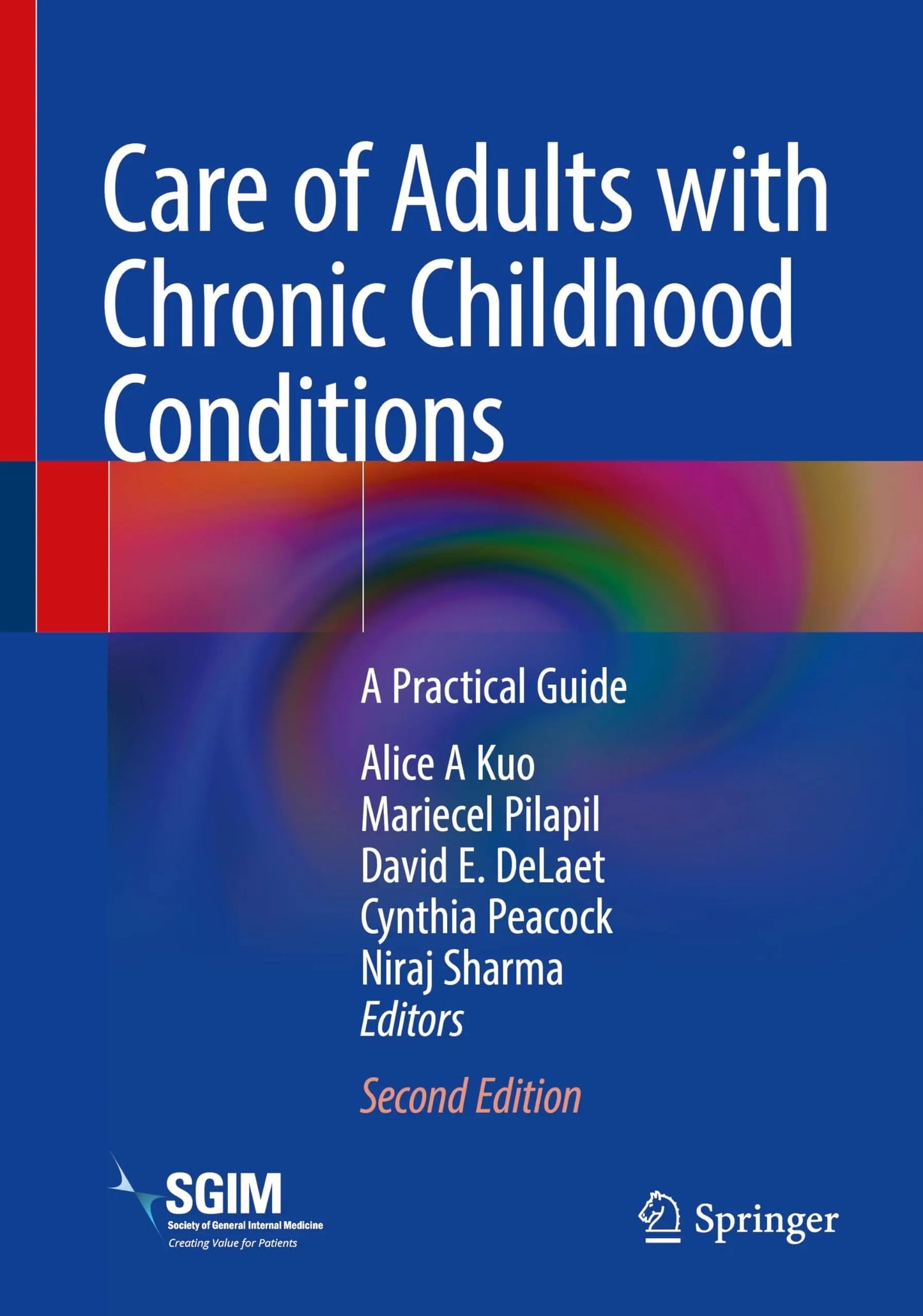 Care of Adults with Chronic Childhood Conditions A Practical Guide by Alice A Kuo – book cover