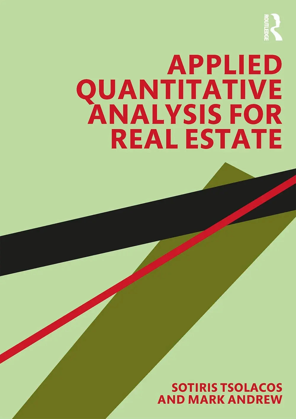 Applied Quantitative Analysis for Real Estate by Sotiris Tsolacos – book cover