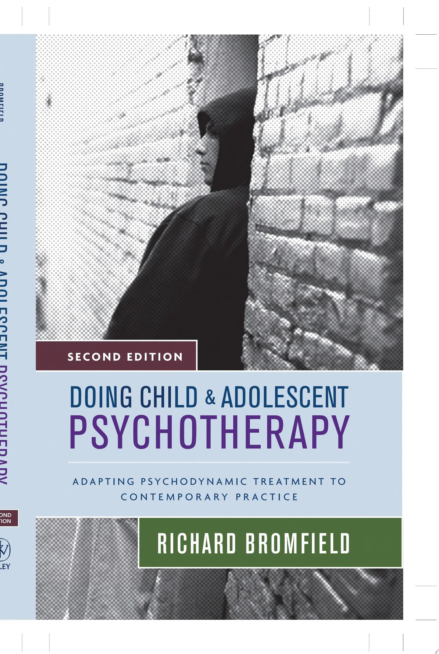 Doing Child and Adolescent Psychotherapy Adapting Psychodynamic Treatment to Contemporary Practice by – book cover