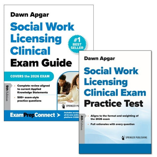 Social Work Licensing Clinical Exam Guide and Additional Print Practice Test Set, Fifth Edition by Dawn Apgar
