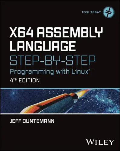 x64 Assembly Language Step-by-Step Programming with Linux Wiley