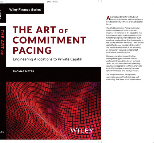 The Art of Commitment Pacing Engineering Allocations to Private Capital