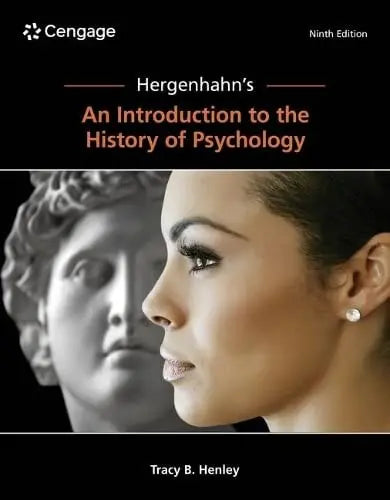 Hergenhahn's an Introduction to the History of Psychology Cengage Learning