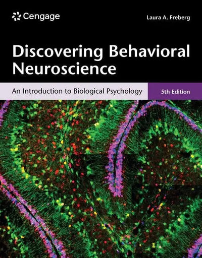 Discovering Behavioral Neuroscience An Introduction to Biological Psychology