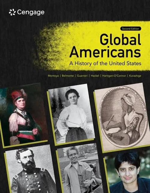 Global Americans A History of the United States by Maria Montoya