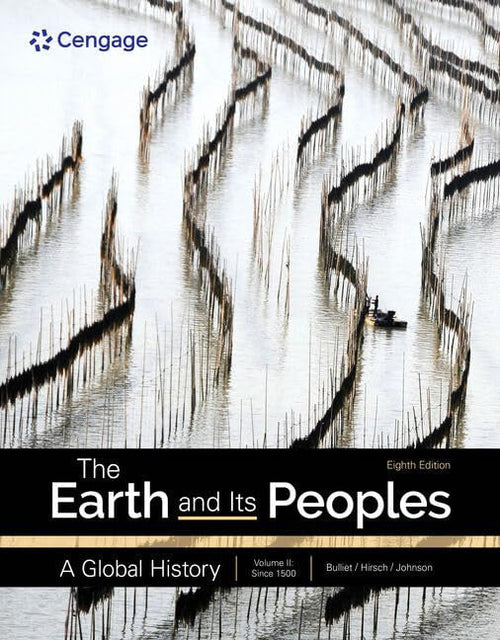 The Earth and Its Peoples: a Global History, Volume 2