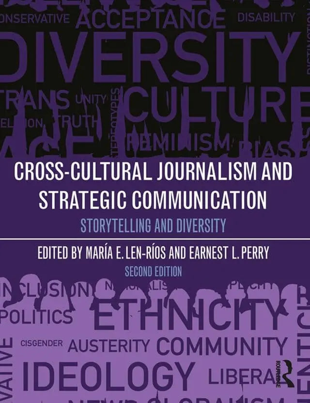 Cross-cultural Journalism and Strategic Communication Storytelling and Diversity