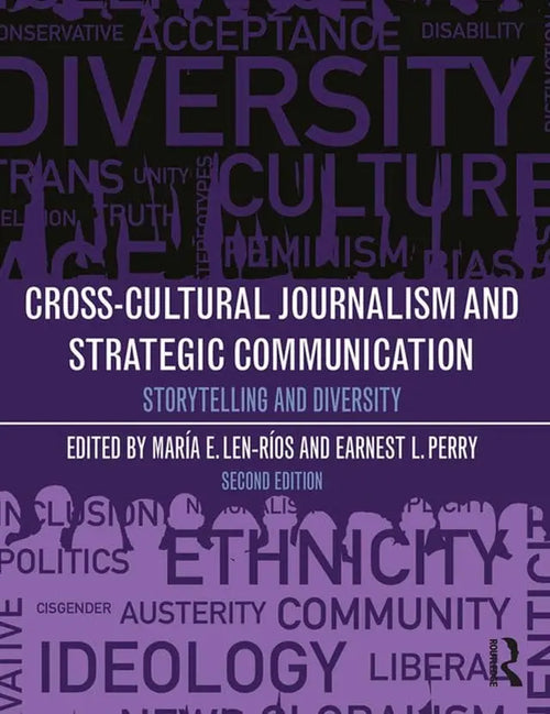 Cross-cultural Journalism and Strategic Communication Storytelling and Diversity