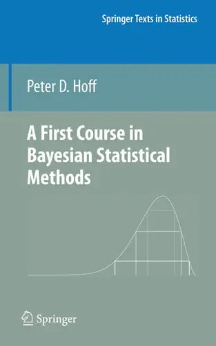 A First Course in Bayesian Statistical Methods Springer New York