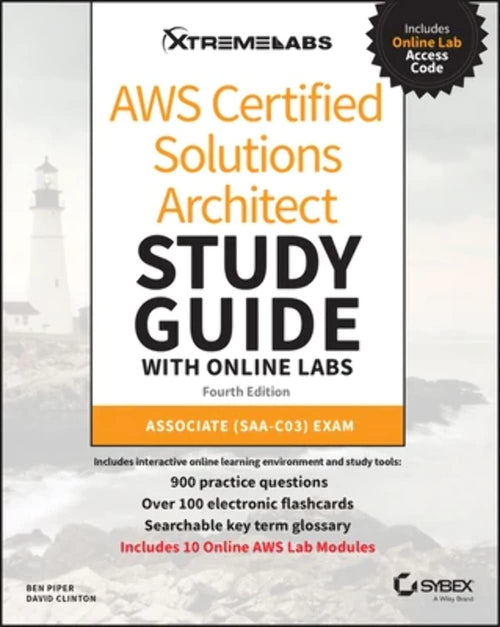 AWS Certified Solutions Architect Study Guide with Online Labs Associate SAA-C03 Exam