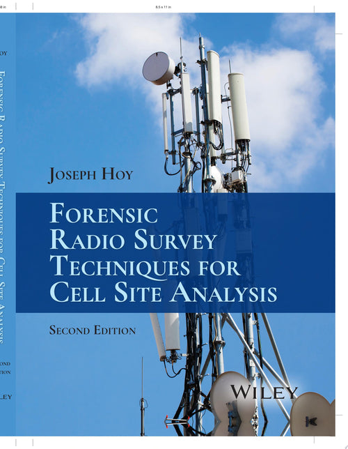 Forensic Radio Survey Techniques for Cell Site Analysis