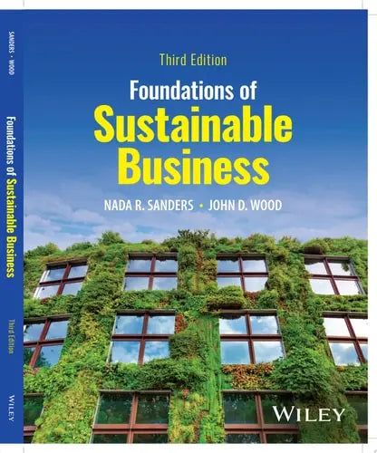 Foundations of Sustainable Business John Wiley & Sons
