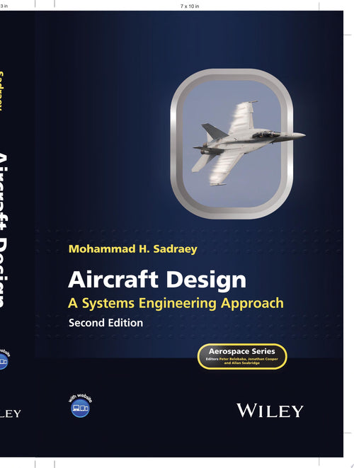 Aircraft Design A Systems Engineering Approach