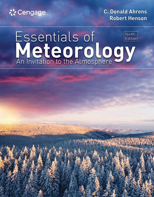 Essentials of Meteorology An Invitation to the Atmosphere Cengage Learning