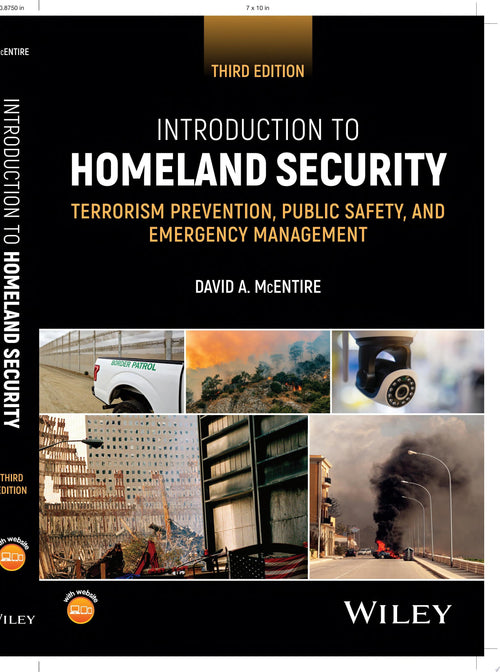 Introduction to Homeland Security Terrorism Prevention, Public Safety, and Emergency Management