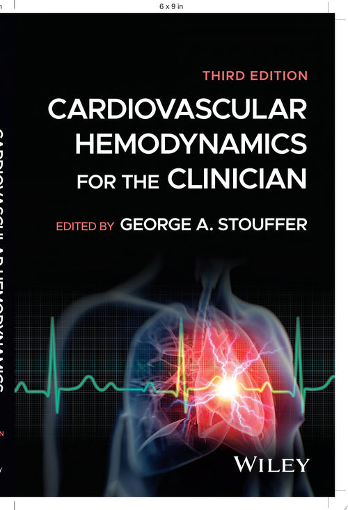 Cardiovascular Hemodynamics for the Clinician