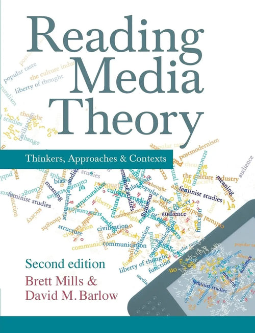Reading Media Theory by Mills