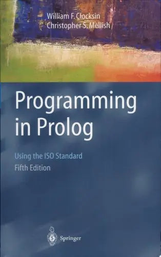 Programming in Prolog Springer Science & Business Media