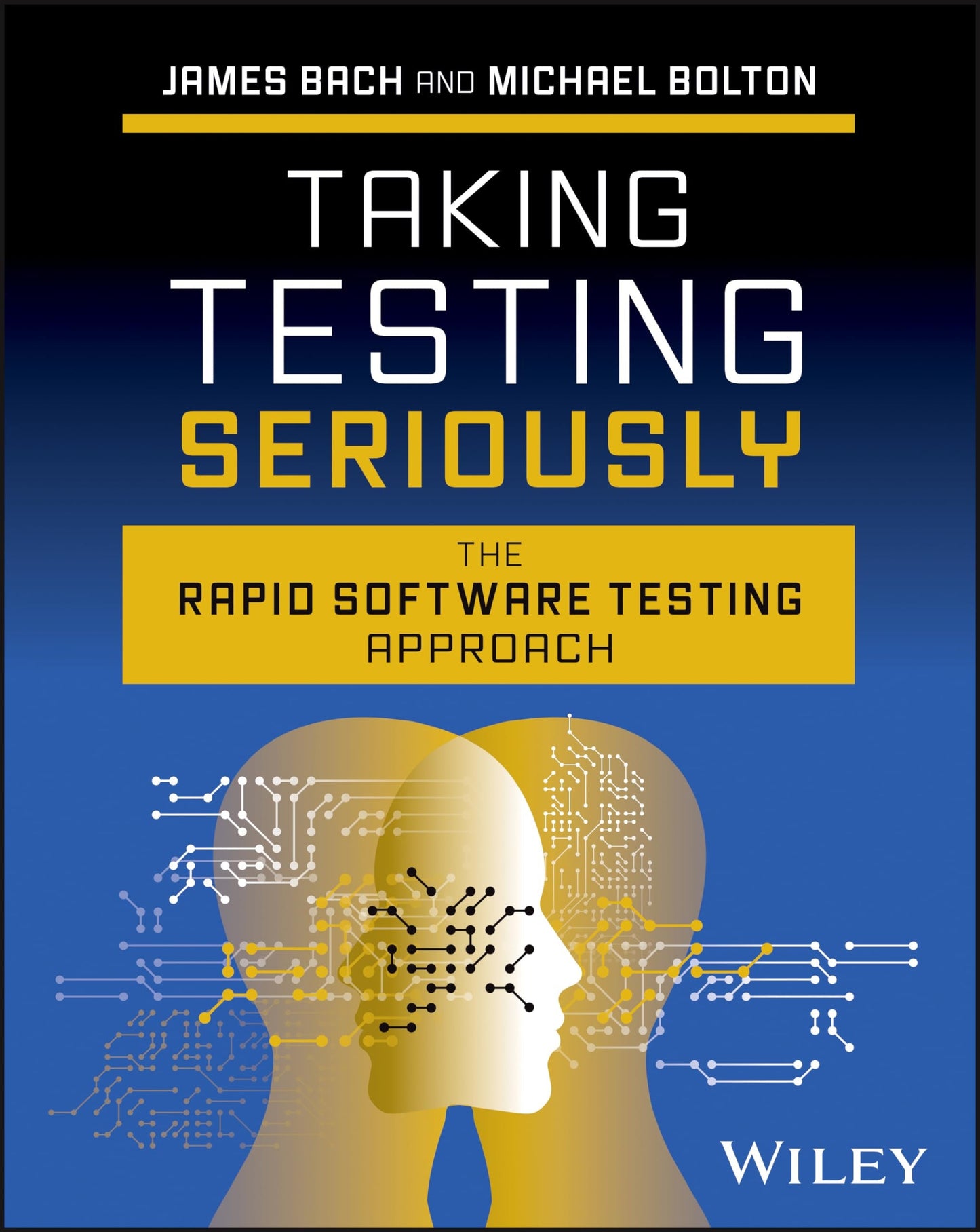 Taking Testing Seriously The Rapid Software Testing Approach Wiley