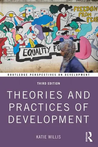 Theories and Practices of Development Routledge
