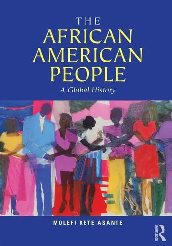 The African American People A Global History Routledge